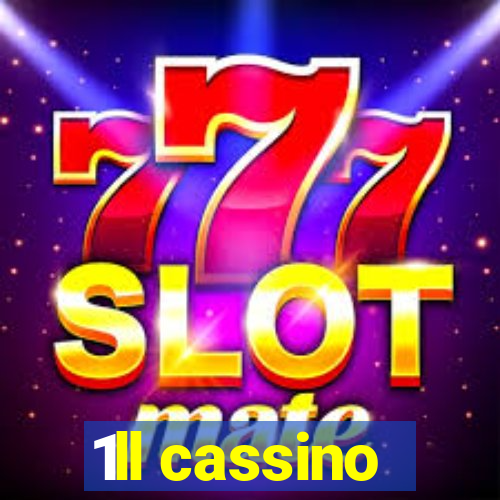 1ll cassino